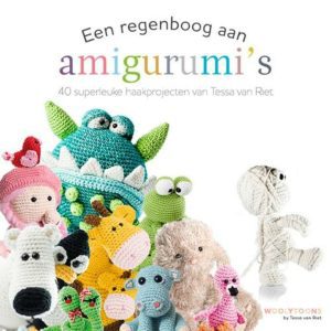 Regenboog Amigurumis 40 superleuke haakprojecten van Tessa van Riet