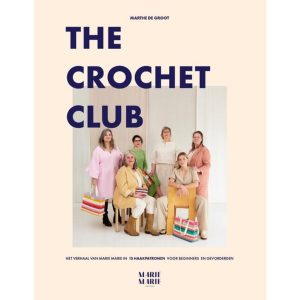 The Crochet Club – Marthe de Groot